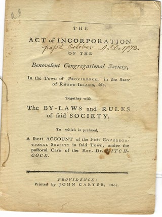 Item #11860 THE ACT OF INCORPORATION OF THE..., IN THE TOWN OF PROVIDENCE, IN THE STATE OF...
