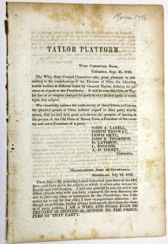 Item #15121 TAYLOR PLATFORM. WHIG COMMITTEE ROOM, COLUMBUS, SEPT. 25, 1848. Election of 1848.