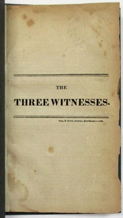 Item #15150 THE THREE WITNESSES. William Hillhouse