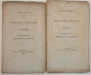 Item #15181 LETTERS TO THE PEOPLE OF THE UNITED STATES. BY CONCIVIS. PUBLISHED SEMI-MONTHLY....