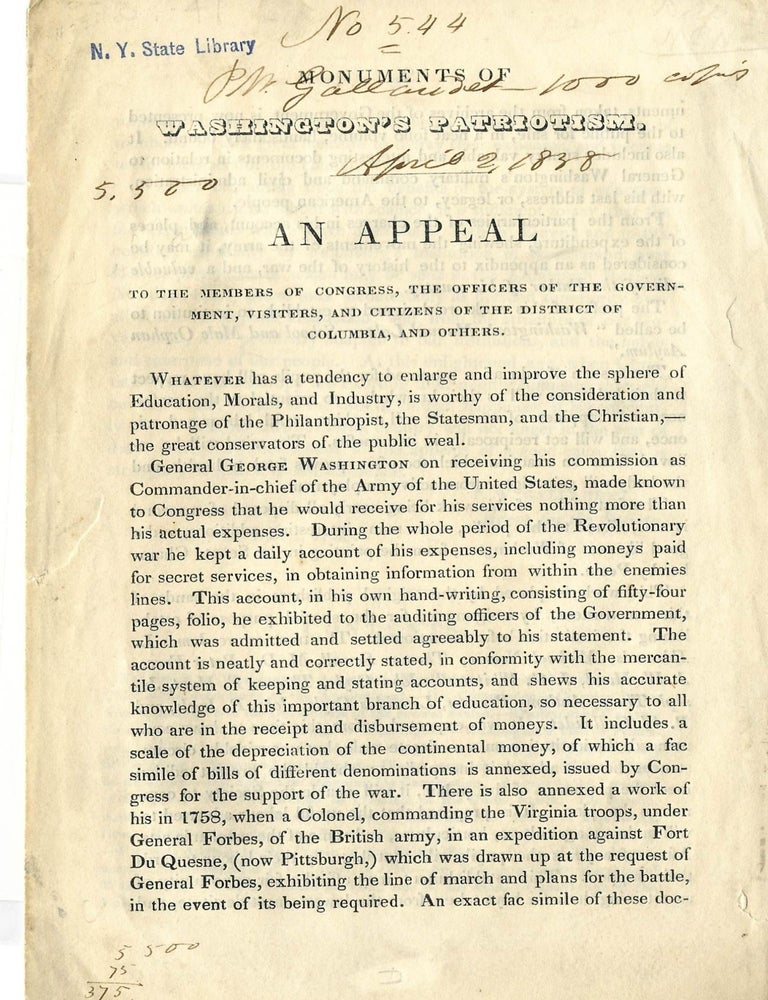 Item #17589 MONUMENTS OF WASHINGTON'S PATRIOTISM. AN APPEAL TO THE MEMBERS OF CONGRESS, THE OFFICERS OF THE GOVERNMENT, VISITERS, AND CITIZENS OF THE DISTRICT OF COLUMBIA, AND OTHERS. P. W. Gallaudet.