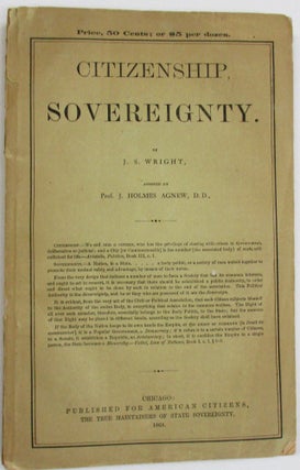 CITIZENSHIP SOVEREIGNTY. BY... ASSISTED BY J. HOLMES AGNEW, D.D.