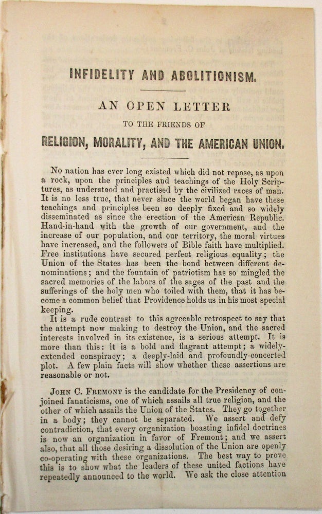 Item #19548 INFIDELITY AND ABOLITIONISM. AN OPEN LETTER TO THE FRIENDS OF RELIGION, MORALITY, AND THE AMERICAN UNION. John C. Fremont.