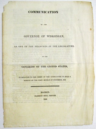Item #20289 COMMUNICATION OF THE GOVERNOR OF WISKONSAN, AS ONE OF THE BRANCHES OF THE...