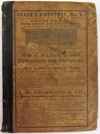 THE NEW-BEDFORD DIRECTORY, CONTAINING THE NAMES OF THE INHABITANTS, THEIR OCCUPATIONS, PLACES OF BUSINESS AND DWELLING HOUSES; AND THE TOWN REGISTER WITH LISTS OF THE STREETS AND WHARVES, THE TOWN OFFICERS, PUBLIC OFFICES AND BANKS, CHURCHES AND MINISTERS, PHYSICIANS AND SURGEONS, WHALING STATISTICS, AND OTHER USEFUL INFORMATION: TO WHICH IS ADDED THE BY-LAWS AND ORDINANCES OF THE TOWN, TOGETHER WITH CERTAIN MUNICIPAL REGULATIONS OF POLICE.