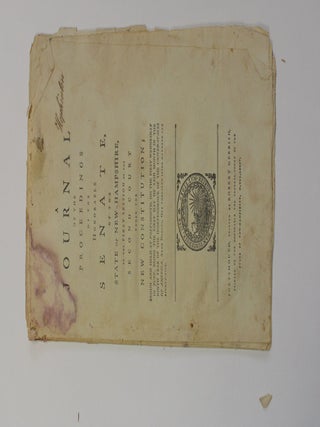 Item #21668 A JOURNAL OF THE PROCEEDINGS OF THE HONORABLE SENATE, OF THE STATE OF NEW-HAMPSHIRE,...