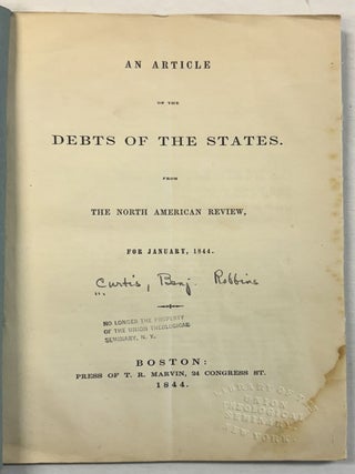 Item #22368 AN ARTICLE ON THE DEBTS OF THE STATES. FROM THE NORTH AMERICAN REVIEW, FOR JANUARY,...