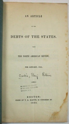 AN ARTICLE ON THE DEBTS OF THE STATES. FROM THE NORTH AMERICAN REVIEW, FOR JANUARY, 1844.
