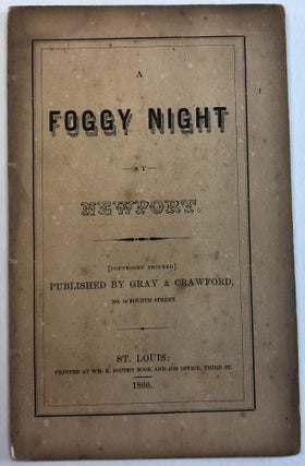 Item #22740 A FOGGY NIGHT AT NEWPORT. H. C. Brokmeyer