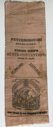 Item #22914 PETERBOROUGH DELEGATION. YOUNG MEN'S STATE CONVENTION, JUNE 17, 1840. 37,000,000....