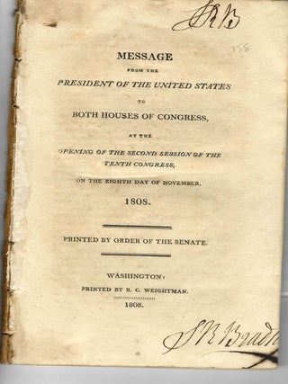Item #24325 MESSAGE FROM THE PRESIDENT OF THE UNITED STATES, TO BOTH HOUSES OF CONGRESS AT THE...
