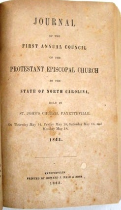 JOURNALS OF THE ANNUAL CONVENTIONS OF THE DIOCESE OF NORTH CAROLINA, 1860-1870. PROTESTANT EPISCOPAL CHURCH.