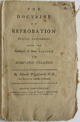 Item #25233 THE DOCTRINE OF REPROBATION BRIEFLY CONSIDERED: BEING THE SUBSTANCE OF SOME LECTURES...