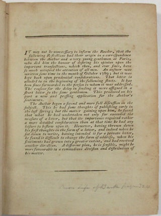 REFLECTIONS ON THE REVOLUTION IN FRANCE, AND ON THE PROCEEDINGS IN CERTAIN SOCIETIES IN LONDON, RELATIVE TO THAT EVENT. IN A LETTER INTENDED TO HAVE BEEN SENT TO A GENTLEMAN IN PARIS.