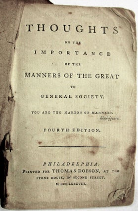 Item #25572 THOUGHTS ON THE IMPORTANCE OF THE MANNERS OF THE GREAT TO GENERAL SOCIETY. Hannah More