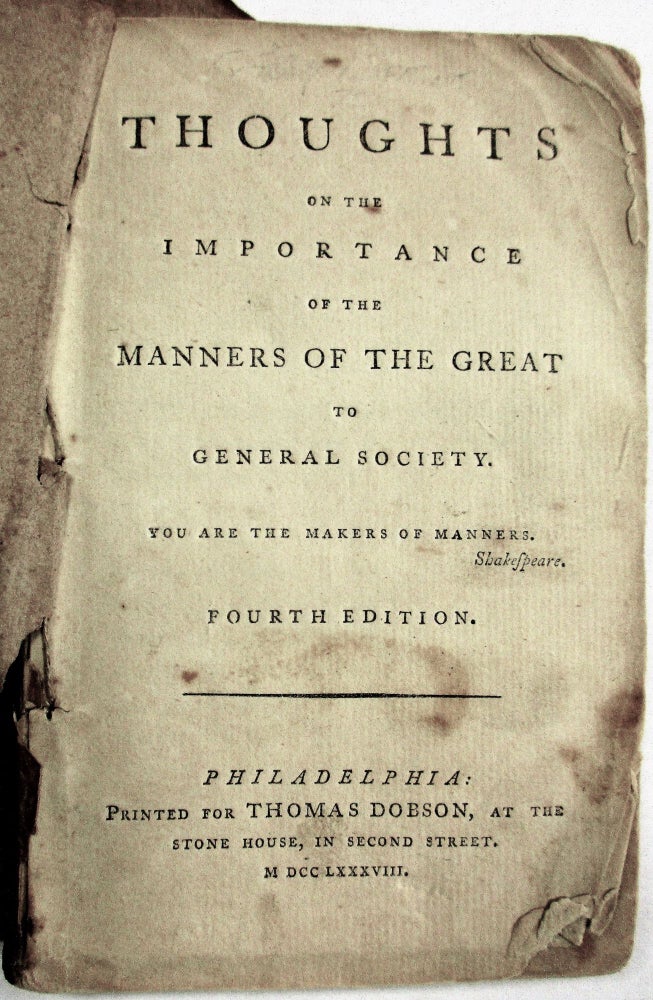 Item #25572 THOUGHTS ON THE IMPORTANCE OF THE MANNERS OF THE GREAT TO GENERAL SOCIETY. Hannah More.