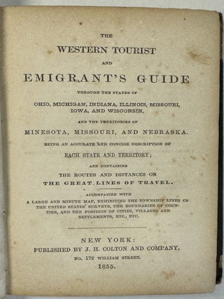 Item #27522 THE WESTERN TOURIST AND EMIGRANT'S GUIDE THROUGH THE STATES OF OHIO, MICHIGAN,...
