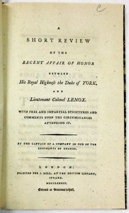 Item #27570 A SHORT REVIEW OF THE RECENT AFFAIR OF HONOR BETWEEN HIS ROYAL HIGHNESS THE DUKE OF...
