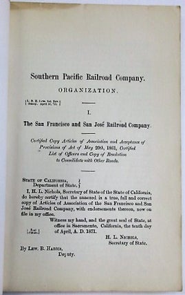 SOUTHERN PACIFIC RAILROAD COMPANY. ORGANIZATION. ARTICLES OF ASSOCIATION AND CONSOLIDATION, AND ACTS OF CONGRESS AND OF THE LEGISLATURE OF THE STATE OF CALIFORNIA RELATIVE THERETO.