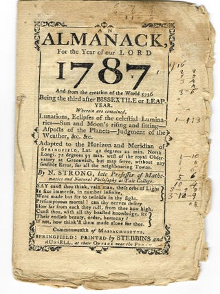 Item #27721 AN ALMANACK, FOR THE YEAR OF OUR LORD, 1787...BY N. STRONG, LATE PROFESSOR OF...