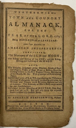 Item #27837 WEATHERWISE'S TOWN AND COUNTRY ALMANACK, FOR THE YEAR OF OUR LORD, 1784...EMBELLISHED...