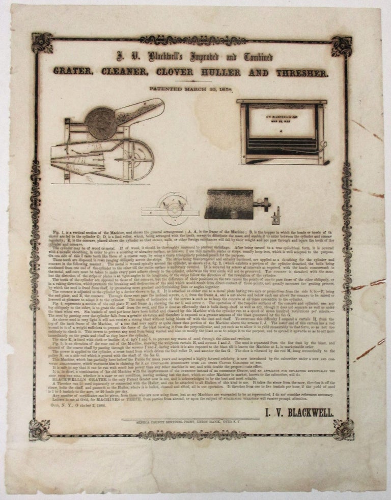 Item #28234 I.V. BLACKWELL'S IMPROVED AND COMBINED GRATER, CLEANER, CLOVER HULLER AND THRESHER. PATENTED MARCH 30, 1858. I. V. Blackwell.