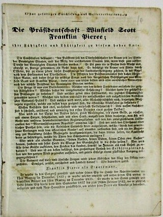 Item #28278 DIE PRASIDENTSCHAFT- WINFIELD SCOTT - FRANKLIN PIERCE. Winfield Scott