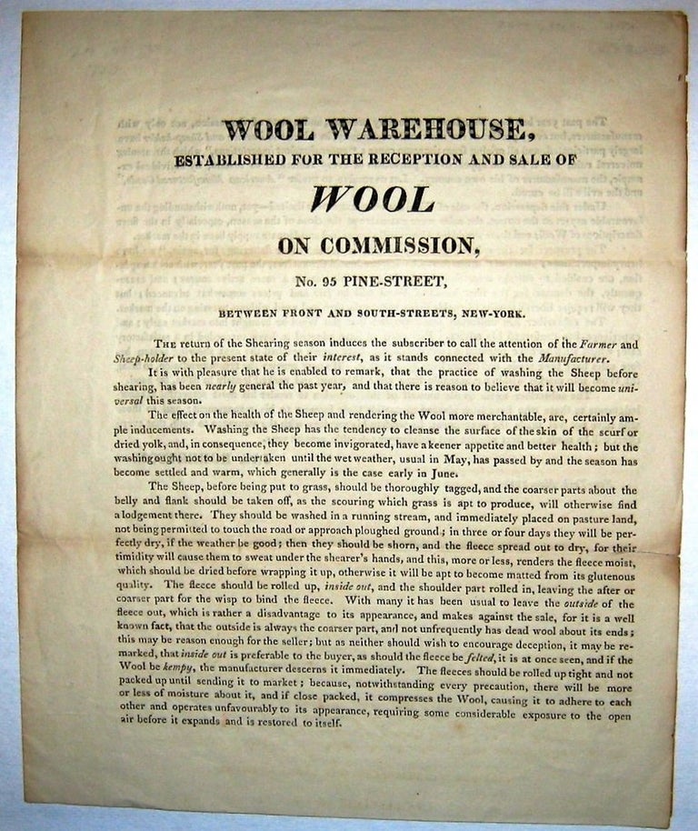 Item #28775 WOOL WAREHOUSE, ESTABLISHED FOR THE RECEPTION AND SALE OF WOOL ON COMMISSION, NO. 95 PINE-STREET, BETWEEN FRONT AND SOUTH-STREETS, NEW-YORK. Jas Robertson.