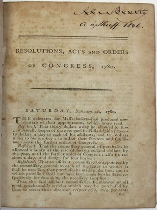 RESOLUTIONS, ACTS AND ORDERS OF CONGRESS, FOR THE YEAR 1780. VOLUME VI. PUBLISHED BY ORDER OF CONGRESS.