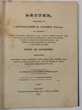 Item #28988 A LETTER, ADDRESSED TO CADWALLADER D. COLDEN, ESQUIRE. IN ANSWER TO THE STRICTURES,...