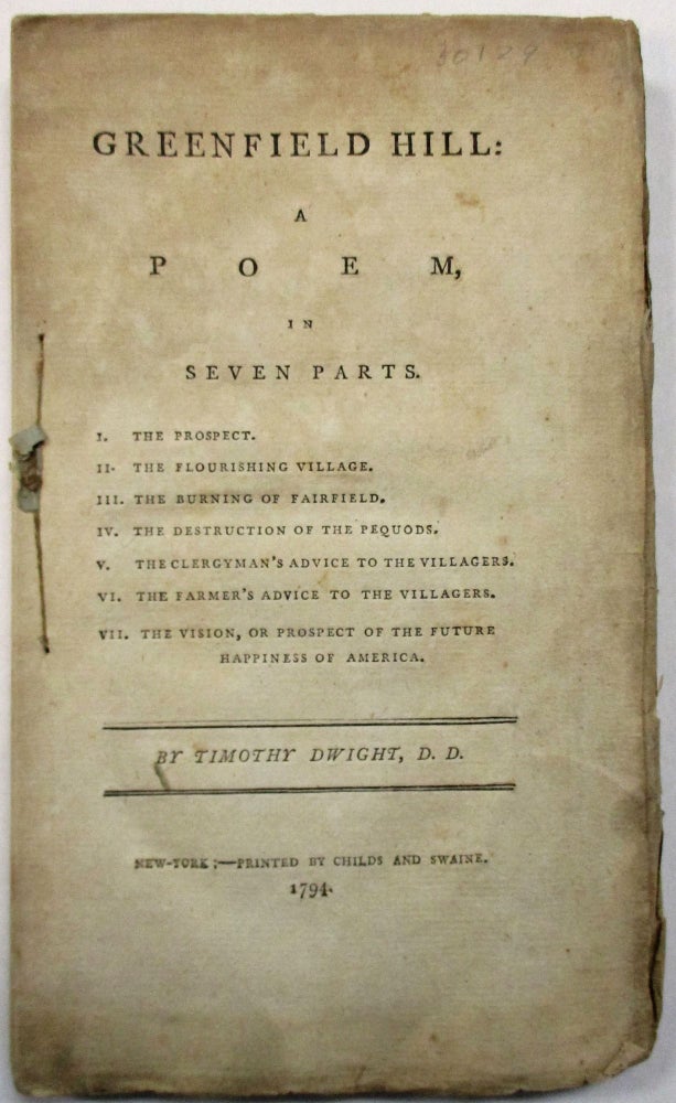 Item #30129 GREENFIELD HILL: A POEM, IN SEVEN PARTS. Timothy Dwight.
