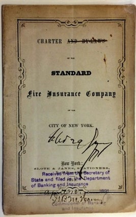 Item #30233 CHARTER AND BY-LAWS OF THE STANDARD FIRE INSURANCE COMPANY OF THE CITY OF NEW YORK....