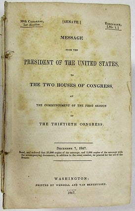 Item #30261 MESSAGE FROM THE PRESIDENT OF THE UNITED STATES, TO THE TWO HOUSES OF CONGRESS, AT...