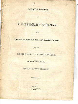 Item #30387 MEMORANDUM OF A MISSIONARY MEETING, HELD ON THE 2D AND 3D DAYS OF OCTOBER, 1846, AT...