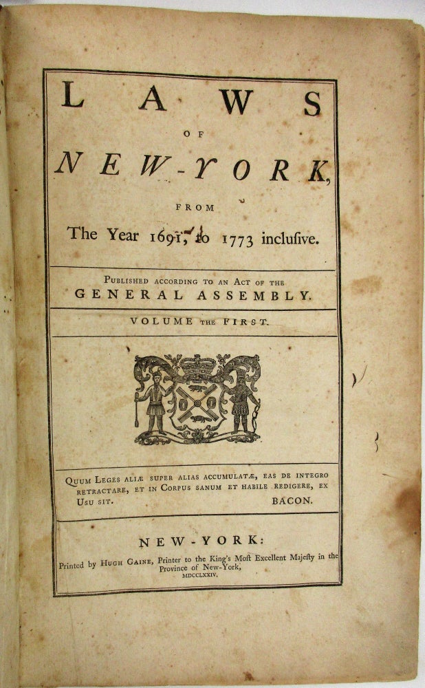 Item #30509 LAWS OF NEW-YORK, FROM THE YEAR 1691, TO 1773 INCLUSIVE. New York.