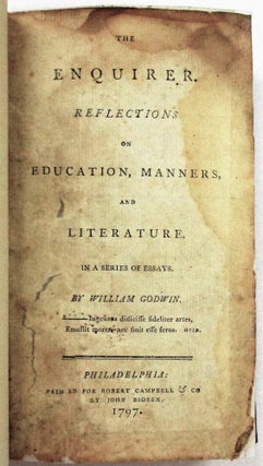 Item #31146 THE ENQUIRER. REFLECTIONS ON EDUCATION, MANNERS, AND LITERATURE. IN A SERIES OF...