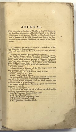 ASSEMBLY JOURNAL. A JOURNAL OF THE PROCEEDINGS OF THE ASSEMBLY OF THE STATE OF FLORIDA, AT ITS FIFTH SESSION: BEGUN AND HELD IN THE CAPITOL, IN THE CITY OF TALLAHASSEE, ON TUESDAY, JANUARY 2, 1872.