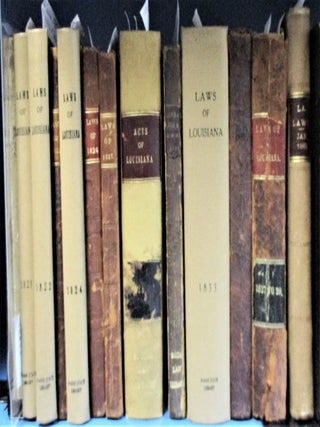 Item #31830 A NEARLY CONSECUTIVE RUN OF NINETEEN EARLY LOUISIANA STATE SESSION LAWS, FOURTH...