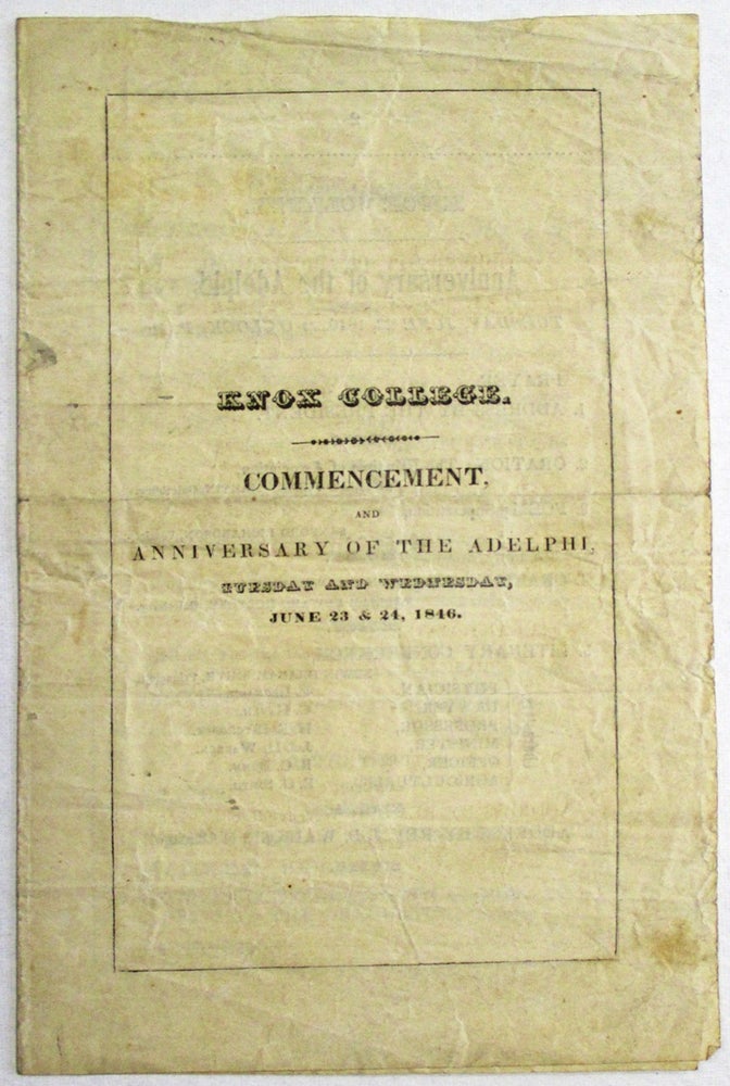 Item #31892 KNOX COLLEGE. COMMENCEMENT, AND ANNIVERSARY OF THE ADELPHI, TUESDAY AND WEDNESDAY, JUNE 23 & 24, 1846. Knox College.