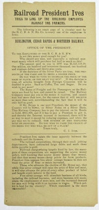 Item #31969 RAILROAD PRESIDENT IVES TRIES TO LINE UP THE RAILROAD EMPLOYES [sic] AGAINST THE...