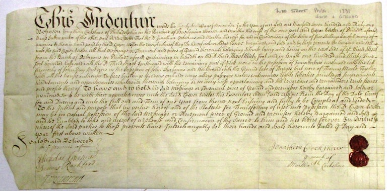 Item #32050 [WARRANTY DEED ON PARCHMENT, DATED 22 NOVEMBER 1731, TRANSFERRING REAL ESTATE ON THE WEST SIDE OF THIRD STREET, PHILADELPHIA, FROM JONATHAN AND MARTHA COCKSHAW TO CASPAR WISTAR, A PHILADELPHIA "BRASS BUTTON-MAKER," FOR THE SUM OF FIVE SHILLINGS, "LAWFULL MONEY OF AMERICA"...]. Caspar Wistar.