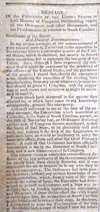 MESSAGE OF THE PRESIDENT OF THE UNITED STATES TO BOTH HOUSES OF CONGRESS, TRANSMITTING COPIES OF THE ORDINANCE AND OTHER DOCUMENTS, AND HIS PROCLAMATION IN RELATION TO SOUTH CAROLINA. In: SUPPLEMENT TO THE NATIONAL INTELLIGENCER.