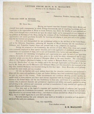 Item #32512 LETTER FROM HON. S.R. MALLORY, SECRETARY OF THE LATE CONFEDERATE NAVY. PENSACOLA,...