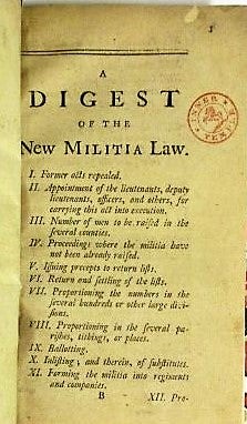 A DIGEST OF THE NEW MILITIA LAW, WHICH RECEIVED THE ROYAL ASSENT, APR. 8. 1762.