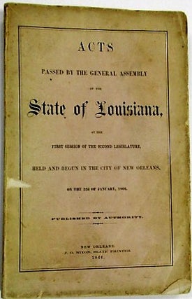 Item #33279 ACTS PASSED BY THE GENERAL ASSEMBLY OF THE STATE OF LOUISIANA AT THE FIRST SESSION OF...
