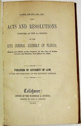 Item #33591 THE ACTS AND RESOLUTIONS ADOPTED AT THE 1ST SESSION OF THE 12TH GENERAL ASSSEMBLY OF...
