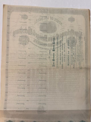 RAILROAD MORTGAGE BOND: NO. 7585| NEW ORLEANS, BATON ROUGE & VICKSBURG RAILROAD COMPANY. FIRST MORTGAGE SEVEN PER CENT. LAND GRANT AND SINKING FUND GOLD BOND. | $1,000 or L200.| PRINCIPAL PAYABLE SEPTEMBER 1ST, 1902. INTEREST PAYABLE MARCH 1ST AND SEPT. 1ST, IN NEW YORK OR LONDON AS HOLDER MAY ELECT. TRUSTEES CERTIFICATE. THE UNION TRUST COMPANY HEREBY CERTIFIES THAT THIS IS ONE OF A SERIES OF TWELVE THOUSAND BONDS REFERRED TO IN THE WITHIN MENTIONED ACT OF MORTGAGE. UNION TRUST COMPANY OF NEW YORK, BY... PRESIDENT.