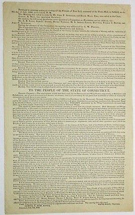 Item #33647 PURSUANT TO PREVIOUS NOTICE, A MEETING OF THE FRIENDS OF FREE SOIL, CONVENED AT THE...