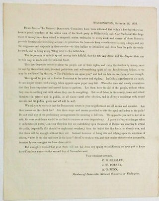 Item #34416 WASHINGTON, OCTOBER 22, 1852. DEAR SIR: - THE NATIONAL DEMOCRATIC COMMITTEE HAVE BEEN...