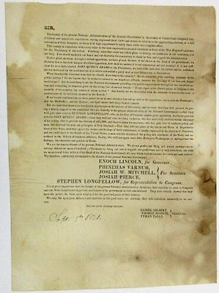 Item #34420 SIR, THE FRIENDS OF THE PRESENT NATIONAL ADMINISTRATION OF THE GENERAL GOVERNMENT IN...